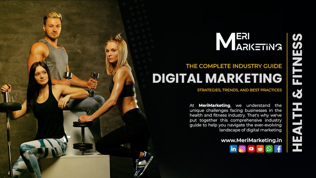 The Complete Industry Guide to Health & Fitness Digital Marketing